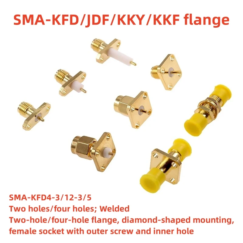 

SMA-KFD/JDF/KKY/KKF flange 4-3 square four-hole rhombus two-hole mounting female socket with outer screw and inner hole