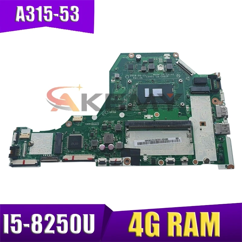 

C5V01 LA-E891P NBGSW1101 NB.GSW11.001 For ACER Aspire A315-53 A515-51G laptop motherboard CPU: I5-8250U 4G teste ok Mainboard