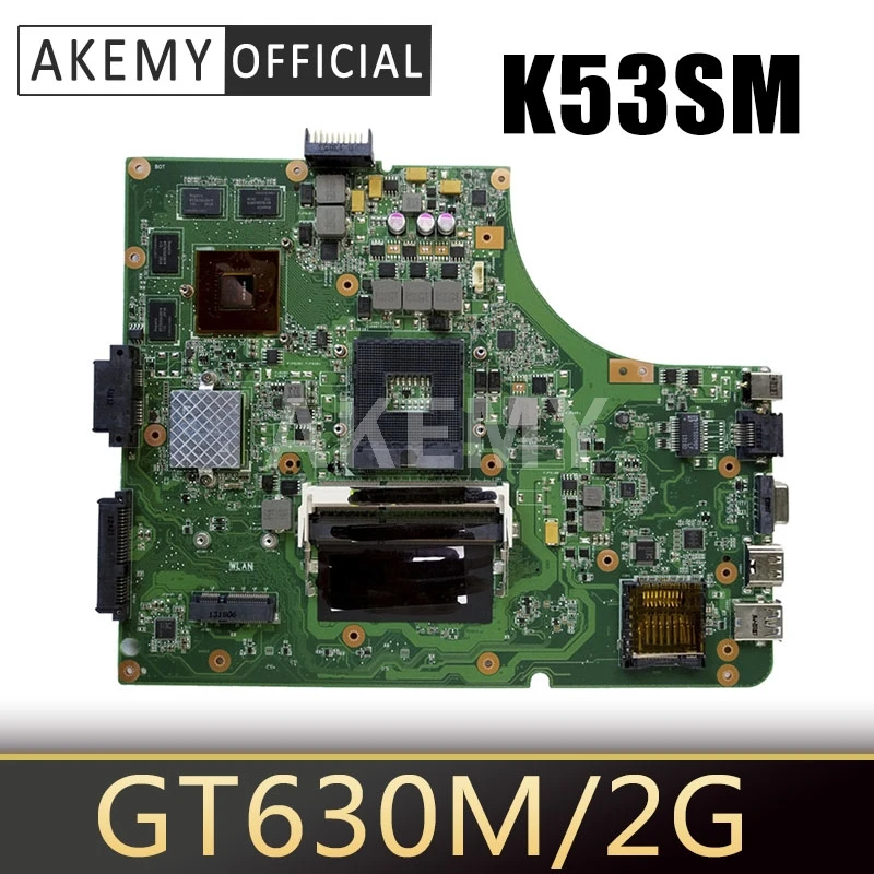

Akmey New K53SM mainboard For ASUS K53SC X53S K53SV K53SJ P53SJ K53S laptop motherboard W/ GT630M /GT540M-2GB GPU
