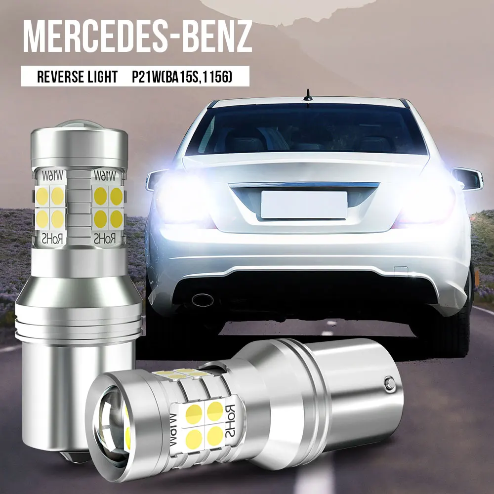 

2pcs P21W BA15S Canbus LED Reverse Light Lamp For Mercedes Benz W210 W213 S213 S210 W163 W251 V251 W220 C215 R129 R230 E S Class