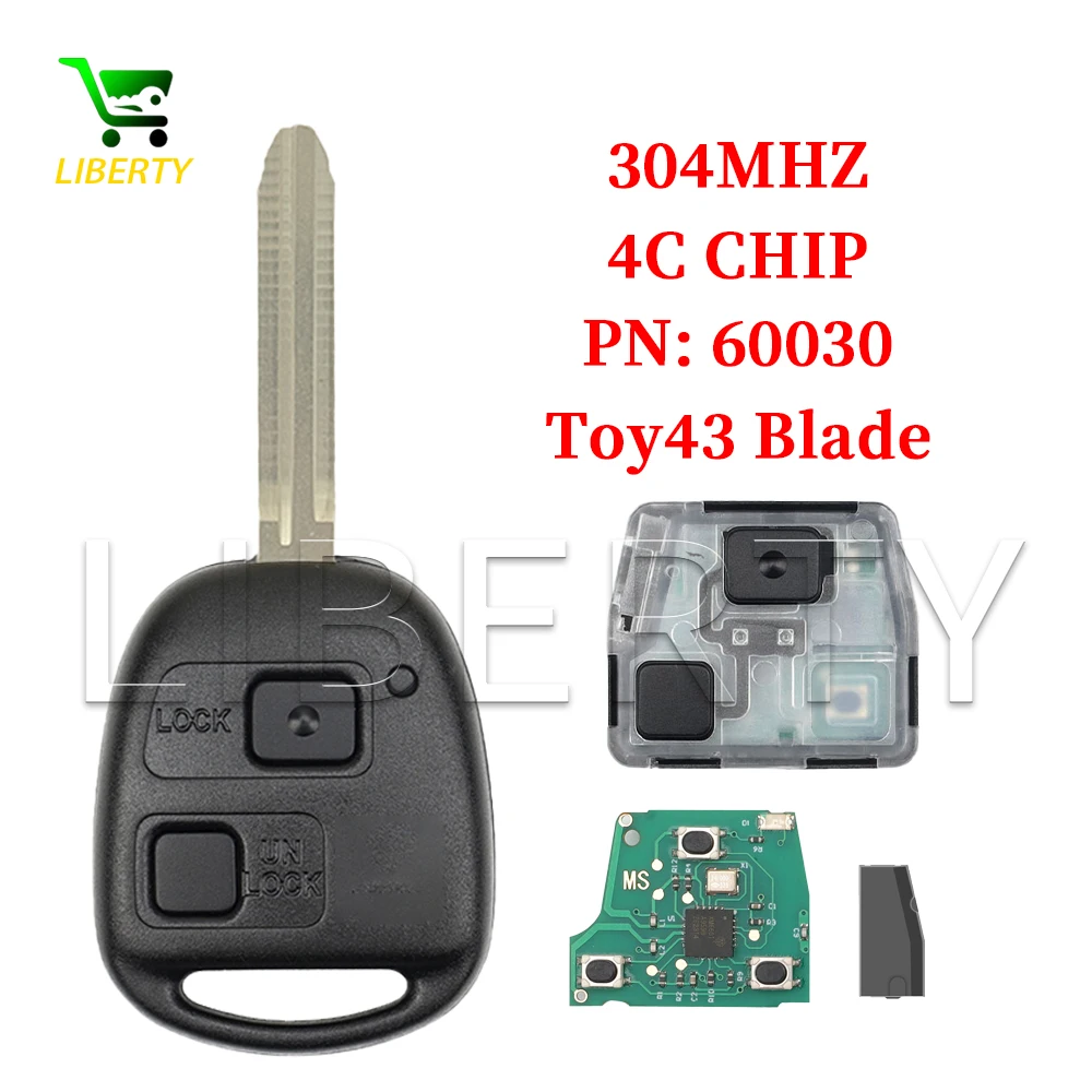 

Liberty PN 60030 ID4C чип 304 МГц смарт-ключ дистанционного управления для Toyota Corolla RAV4 Avensis Tarago Landcruiser 1998-2007 Toy43 Blade