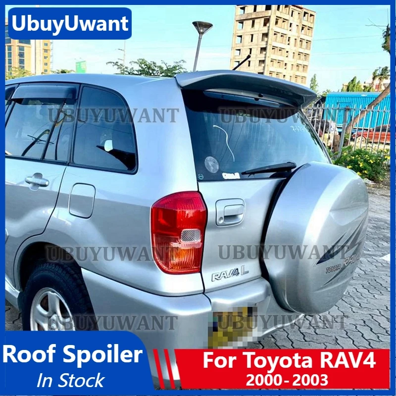 Спойлер на крышу для Toyota RAV4 RAV 4 2000 2001 2002 2003 задний спойлер из АБС-пластика крыло