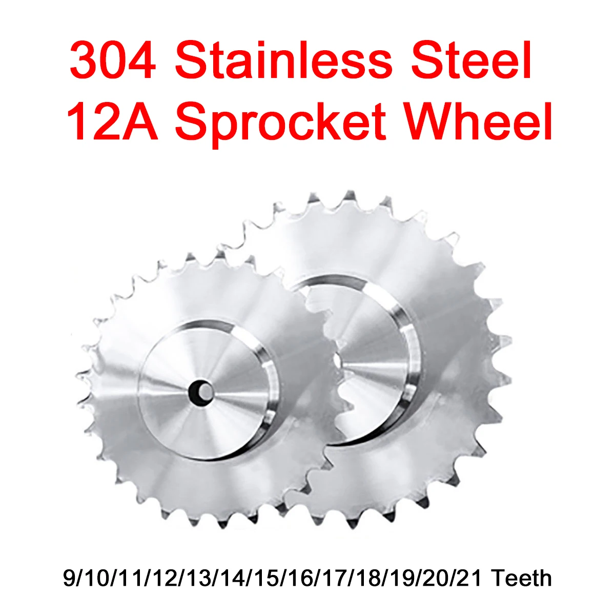 

1Pc 12A Sprocket Wheel 9/10/11/12/13/14/15/16/17/18/19/20/21 Teeth Chain Gear with Step 304 Stainless Steel Tooth Pitch 19.05mm