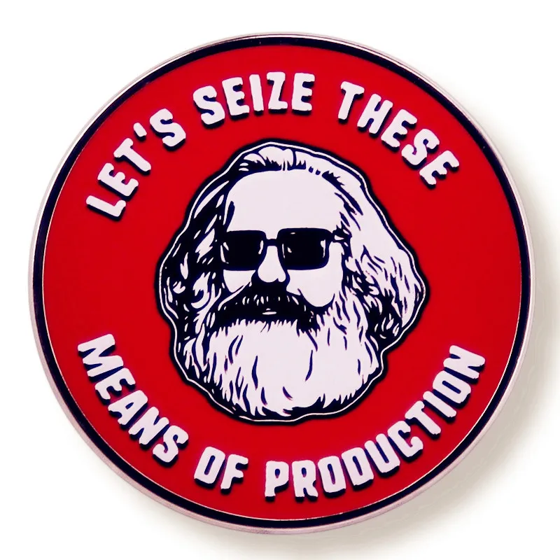 

Let's Seize These Means Of Production Enamel Pin Brooch Metal Badges Lapel Pins Brooches for Backpacks Jewelry Accessories