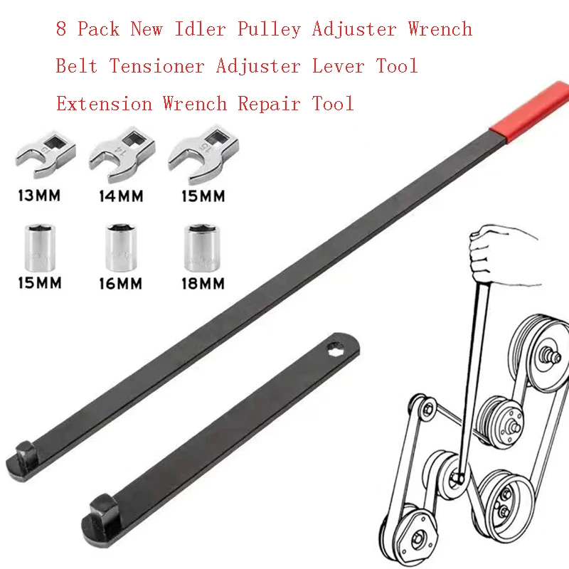

8Pcs Idler Pulley Adjustment Wrench Belt Tension Tensioning Adjuster Lever Tool Extension Wrench Workshop Tool