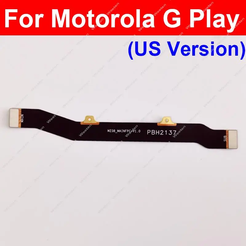 

Для материнской платы Motorola MOTO G Play гибкий кабель материнская плата гибкие Ленточные детали