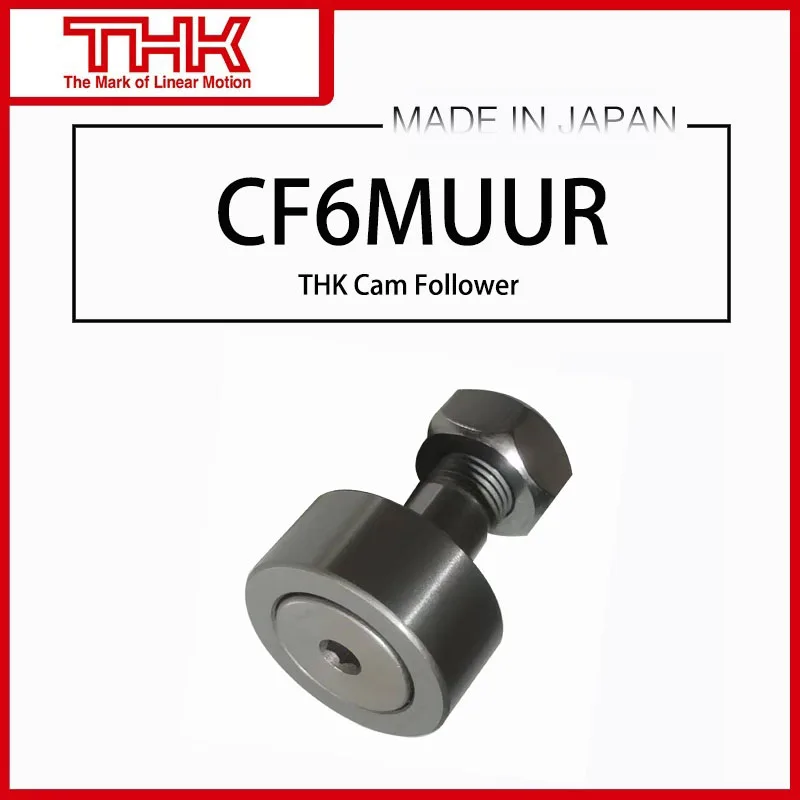 

THK Cam Follower CF6 CF6-A CF6M CF6M-A CF6MR CF6MR-A CF6MUU CF6MUU-A CF6MUUR CF6MUUR-A CF6R CF6R-A CF6UU CF6UU-A CF6UUR CF6UUR-A