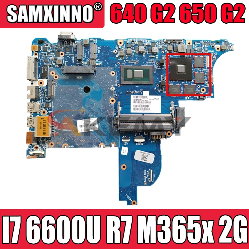 

for HP ProBook 640 G2 650 G2 laptop motherboard CPU I7 6600U R7 m365x 2G circus-6050a2723701-mb-a02 100% Test OK
