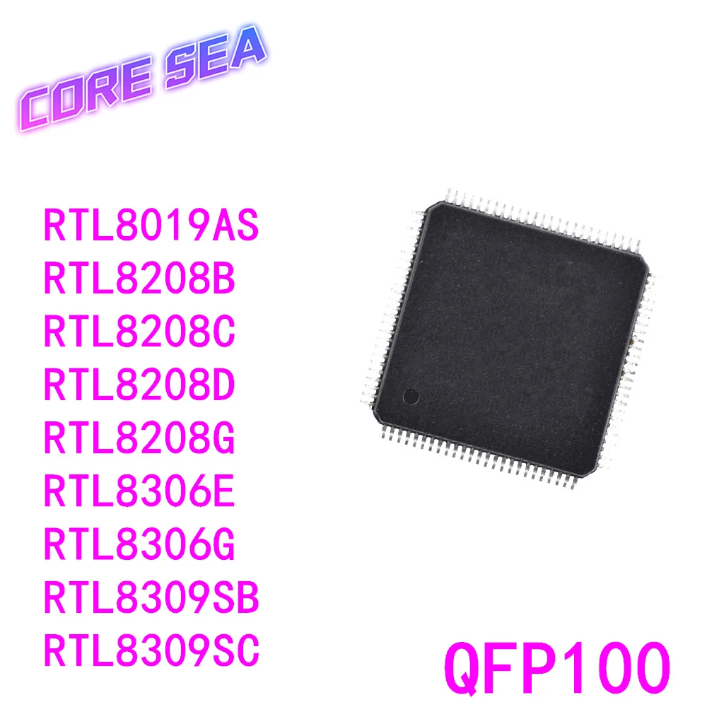 

10PCS RTL8019AS-LF 8208C 8306 8309B C D E G CG GR SC SB QFP100 128