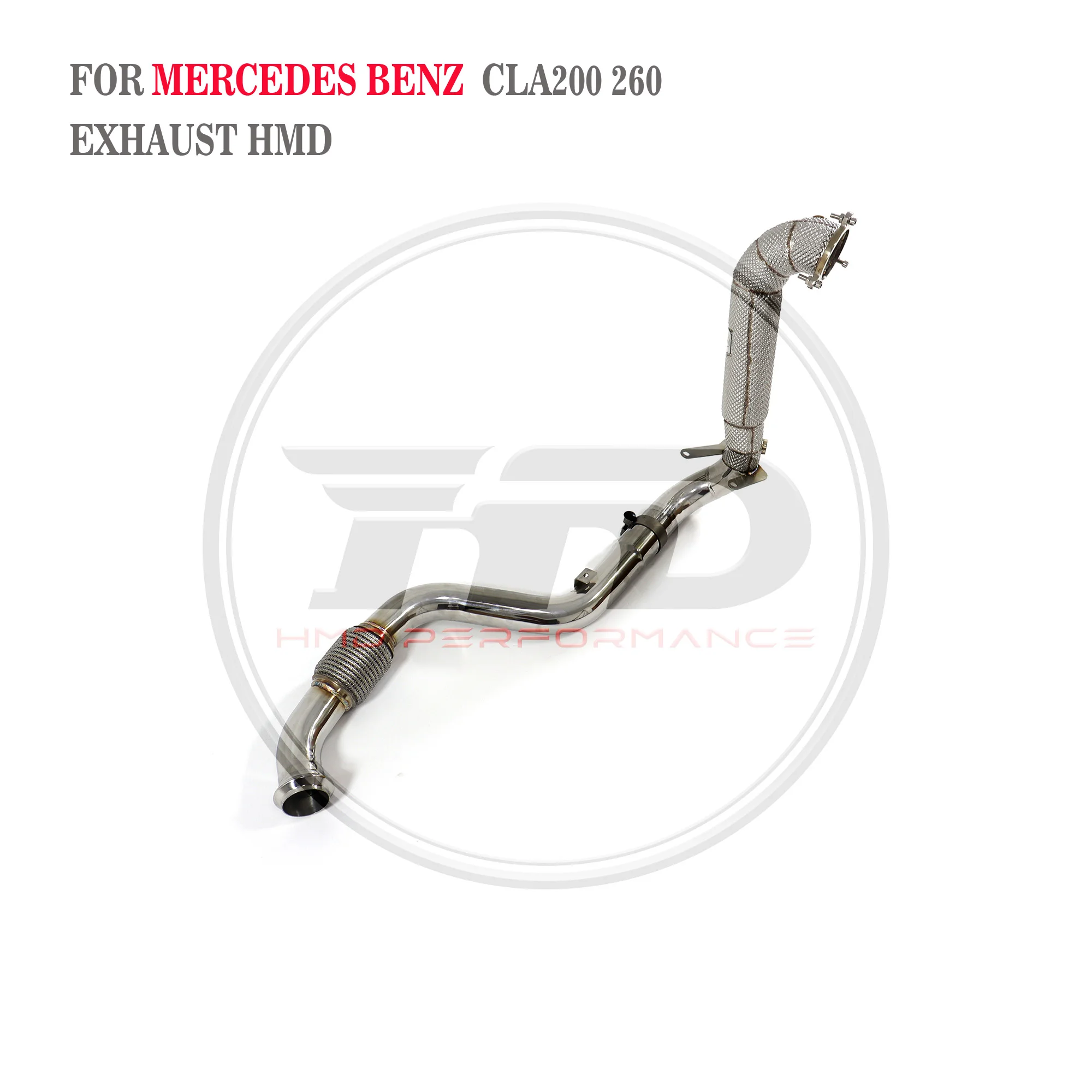 

HMD Car Accessories Exhaust System High Flow Performance Downpipe for Mercedes Benz CLA200 CLA220 CLA250 CLA260 Front Pipe