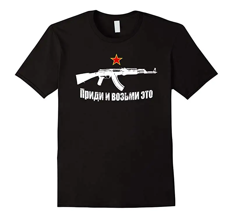 

Come And Take It. Molon Labe Russia AK-47 T-Shirt. Summer Cotton Short Sleeve O-Neck Mens T Shirt New S-3XL