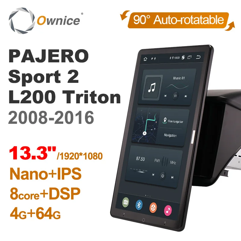 

1920*1080 Android 10.0 Ownice 13.3Inch Rotation Autoradio for Mitsubishi PAJERO Sport 2 L200 Triton 2008 2016 Car Radio Auto GPS