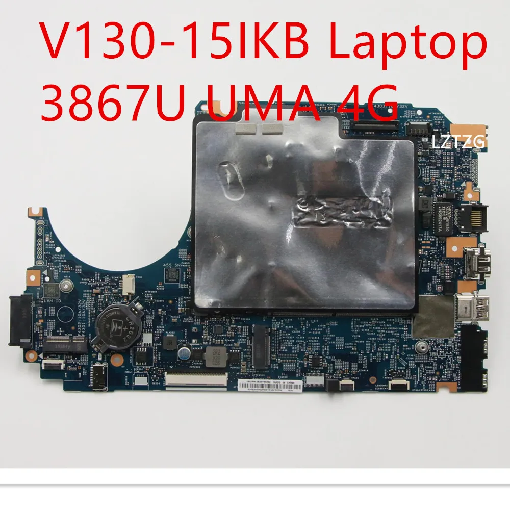 Материнская плата для ноутбука Lenovo V130-15IKB, материнская плата 3867U UMA 4G 5B20T95202