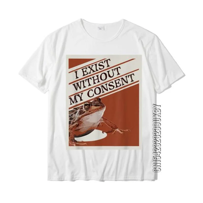 

I_Exist_Without_My_Consent_Tee