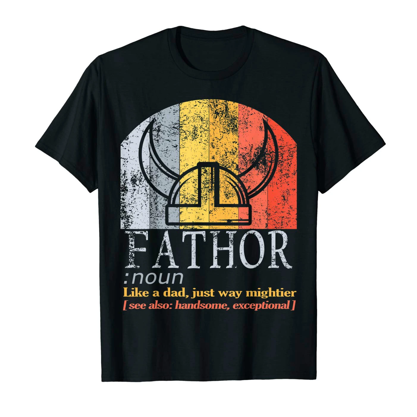 

FaThor Like Dad, Just Way Mightier. Vintage Fa Thor Nordic Father Gift T Shirt New 100% Cotton Short Sleeve O-Neck Casual Tshirt