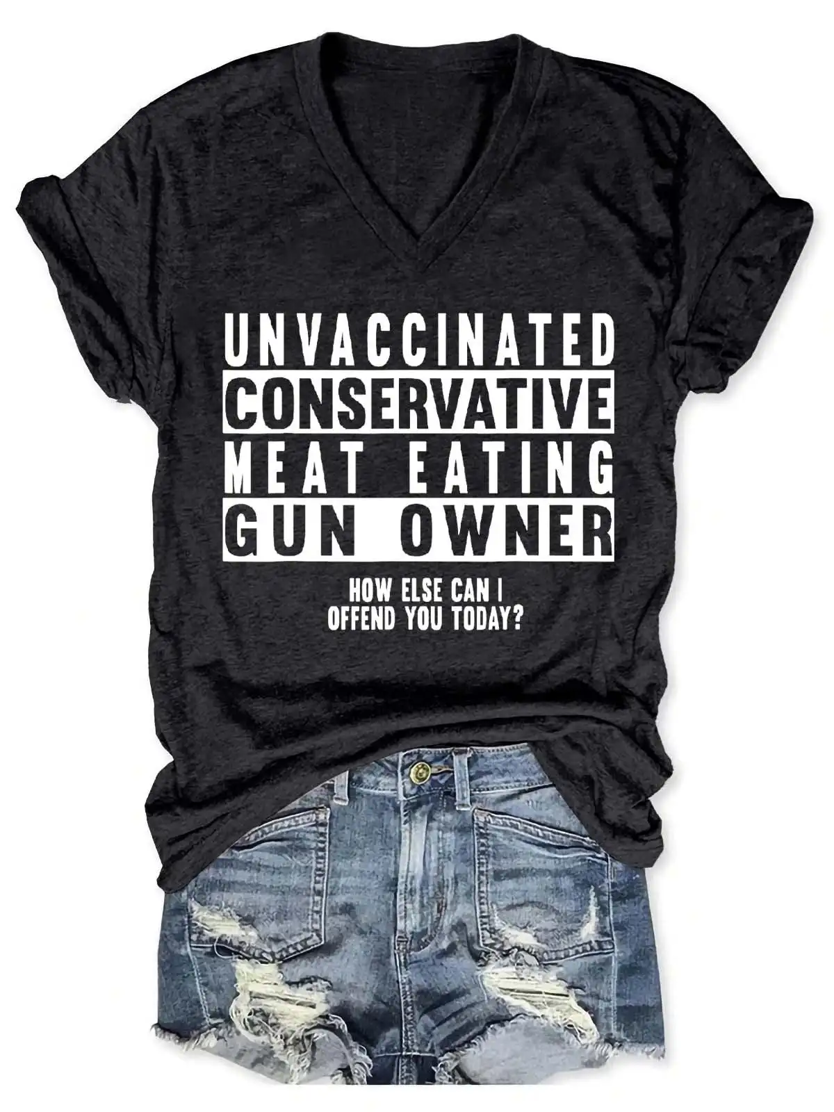 Lovessales Women's Unvaccinated Conservative Meat Eating Gun Owner V-Neck  100% Cotton T-shirt