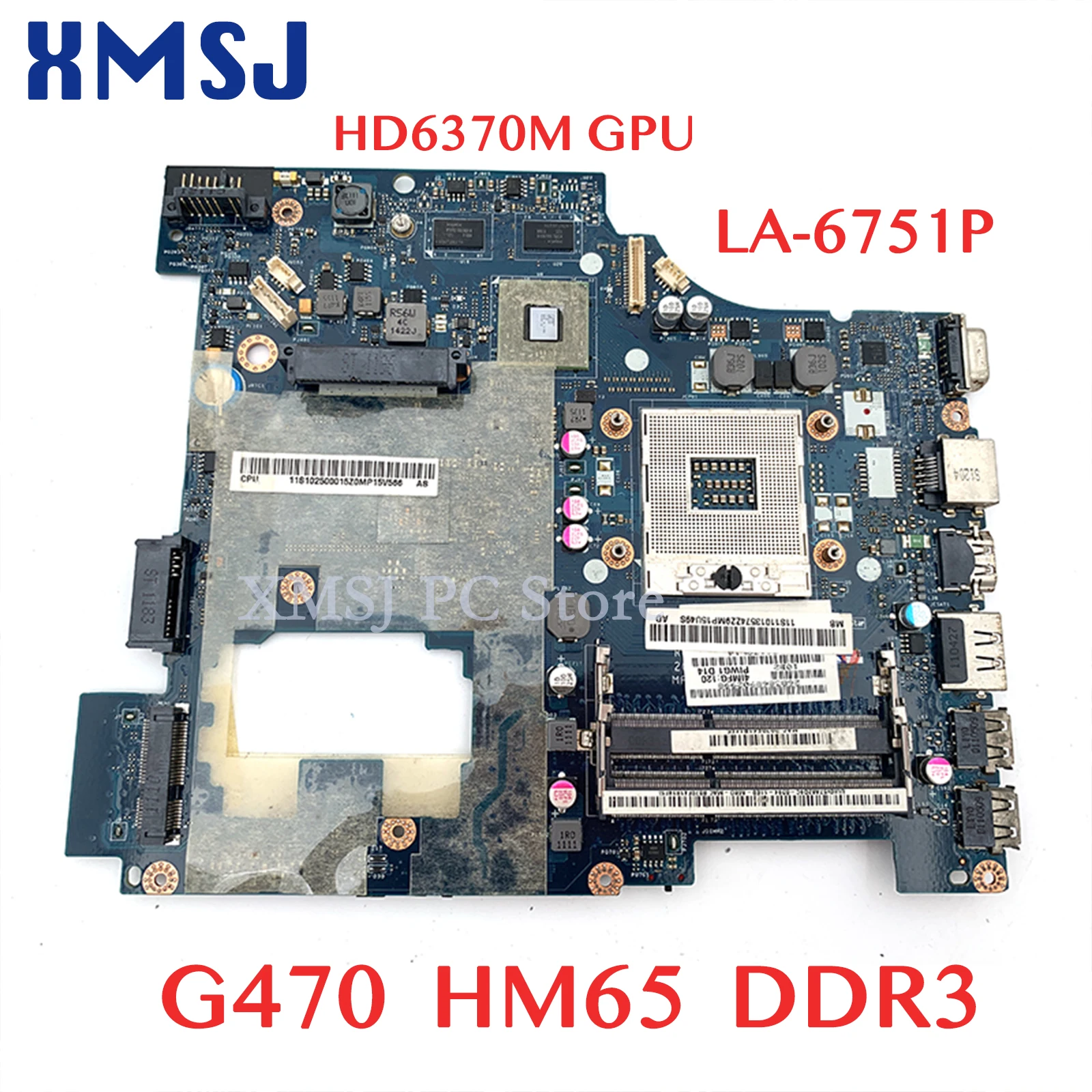 XMSJ For Lenovo ideapad G470 Laptop motherboard 14 inch PIWG1 LA-6751P 11S10250000 HM65 DDR3 HD6370M GPU main board