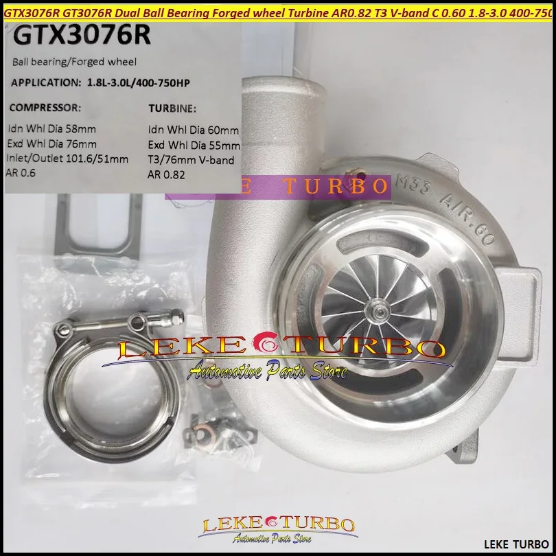 GTX3076R GT3076R Dual Ball Bearing Forged wheel Turbine AR 0.82 T3 V-band C 0.60 Universal Turbo 1.8-3.0L 400-750HP Turbocharger