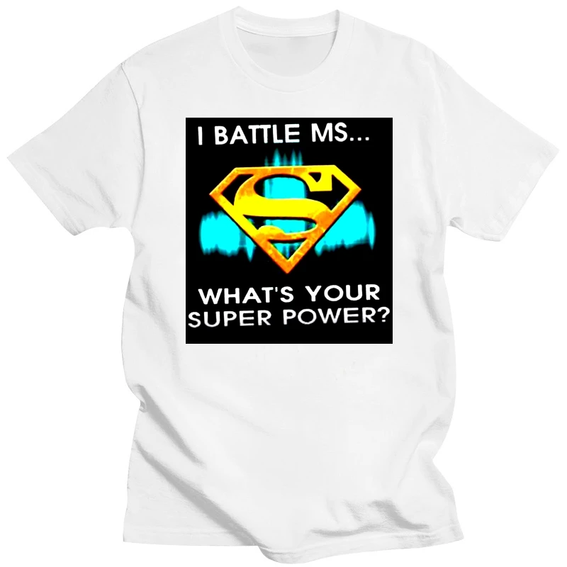 

I Battleharajuku Streetwear Shirt MenwhatS Your Super Power Multiple Sclerosis Awareness Month T-Shirt