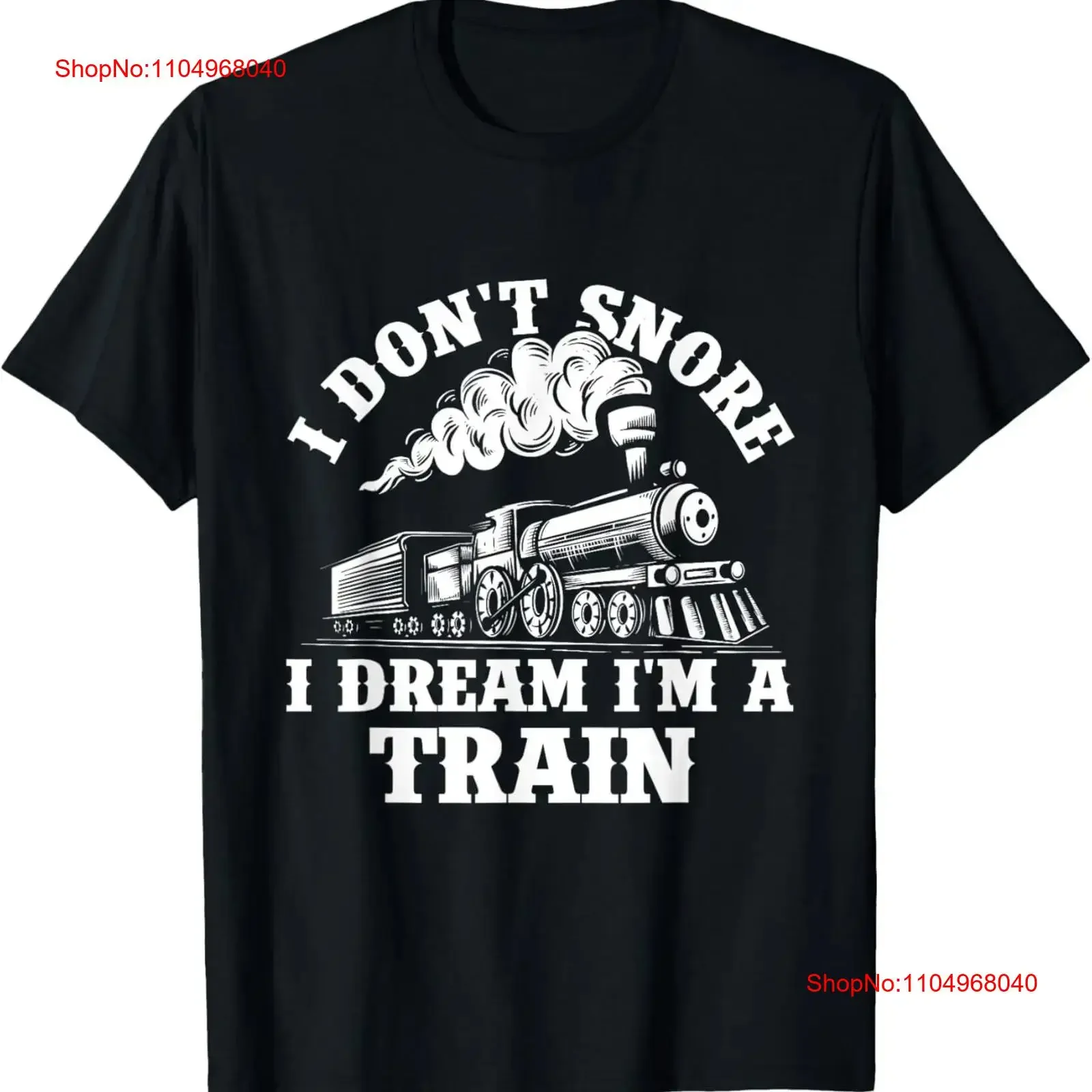 Фото Футболка I Don't Snore Dream I'm A Train Trainspotter Railroad с длинными или короткими рукавами, винтажная, с эффектом потертости, с графическим принтом, слегка модная. №1