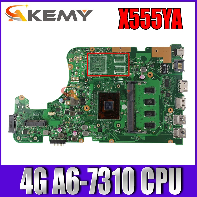 

Процессор X555YA A6-7310, 4 Гб ОЗУ, материнская плата REV2.0 для ASUS X555Y, X555YA, X555YI, X555DG, A555D, X555D, тест материнской платы ноутбука 100% ОК