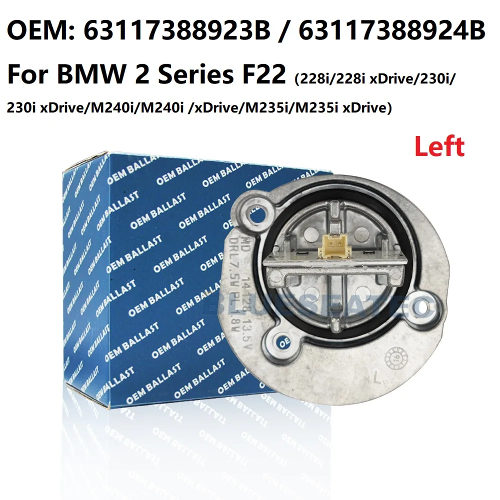 NEW OEM For BMW 2 Series F22 228i 230i M240i M235i XENON LED Daylight Ballast Control Left #63117388923B Right #63117388924B