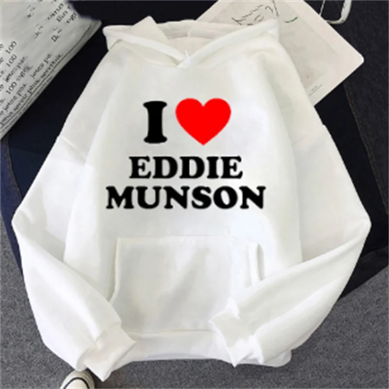 

New Unisex Letter Hoodies I LOVE Eddie Munson Hoodie Women Funny Moment Spring/Autumn Sweatshirts Harajuku Sudaderas Clothes