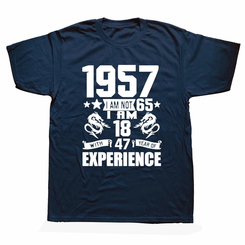 

Funny Made In 1957 Birthday Gift Print Joke T-shirt 65 Years Awesome Husband Casual Short Sleeve Cotton T Shirts Men 2022
