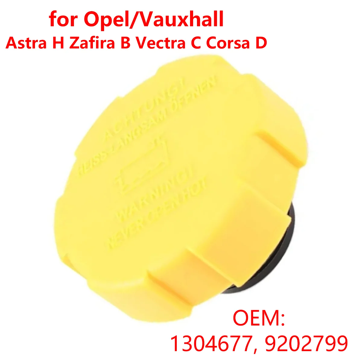 

Для Opel/Vauxhall Astra H Zafira B Vectra C Corsa D 1304677 Крышка расширительного бачка радиатора автомобиля Крышка резервуара охлаждающей жидкости 9202799