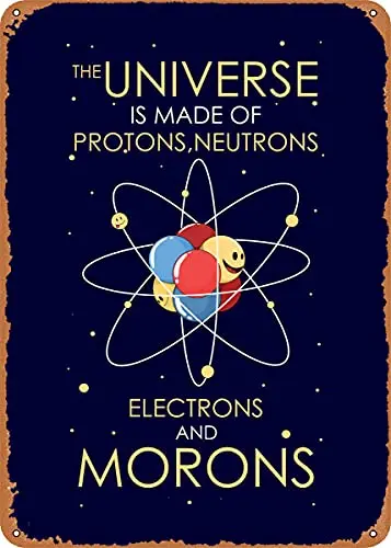 

The Universe is Made of Vintage Look Metal Sign Patent Art Prints Retro Gift 8x12 Inch