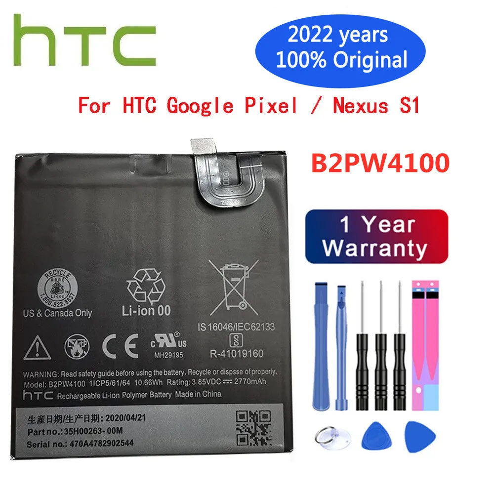 

2022 год, 100% оригинальный аккумулятор B2PW4100 2770 мАч для HTC Google Pixel / Nexus S1, сменные батареи, батарея + Инструменты