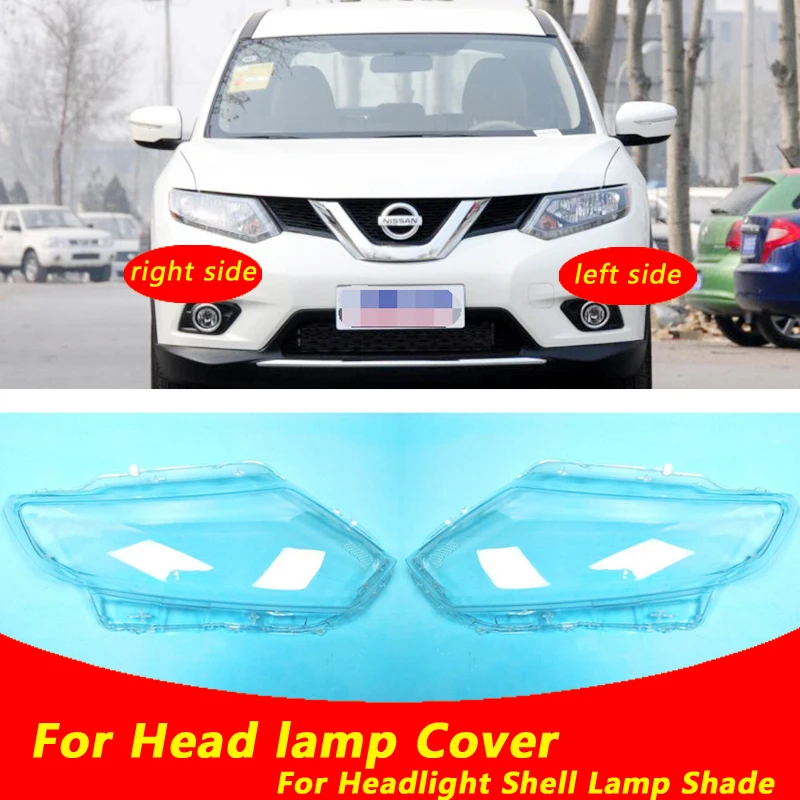 

Use For NISSAN X-Trail 2014-2016 xtrail Transparent Headlamp Cover Lamp Shade Front Headlight Shell Lampshade Lens shell