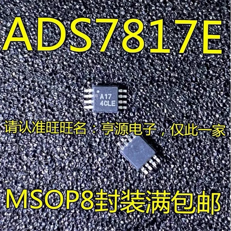 

1-10 шт. ADS7817 ADS7817E A17 MSOP-8