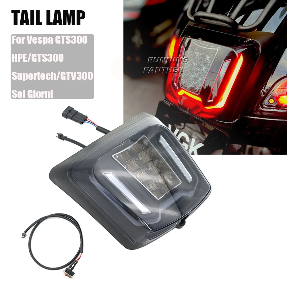 Для Vespa GTS300 HPE GTS 300 Supertech GTV300 GTV Sei Giorni Новый мотоциклетный светодиодный задний