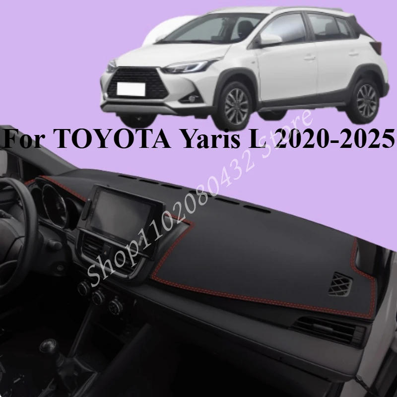 

Чехол на приборную панель автомобиля с левым рулем, анти-УФ-коврик для TOYOTA Yaris L 2020-2025, автоматический нескользящий коврик от солнца, ковер