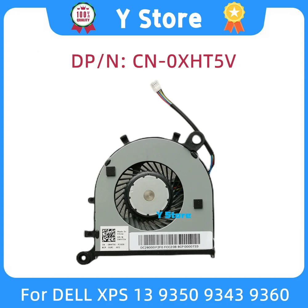 

Y Store Original Laptop Cooling Fan For Dell XPS 13 9350 9343 9360 Fan 0XHT5V XHT5V CN-0XHT5V Free Shipping