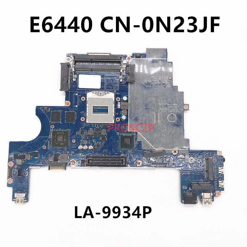 

CN-0N23JF 0N23JF N23JF материнская плата для ноутбука DELL E6440, материнская плата с HD8690M GPU SR17C QM87 100%, хорошо протестирована