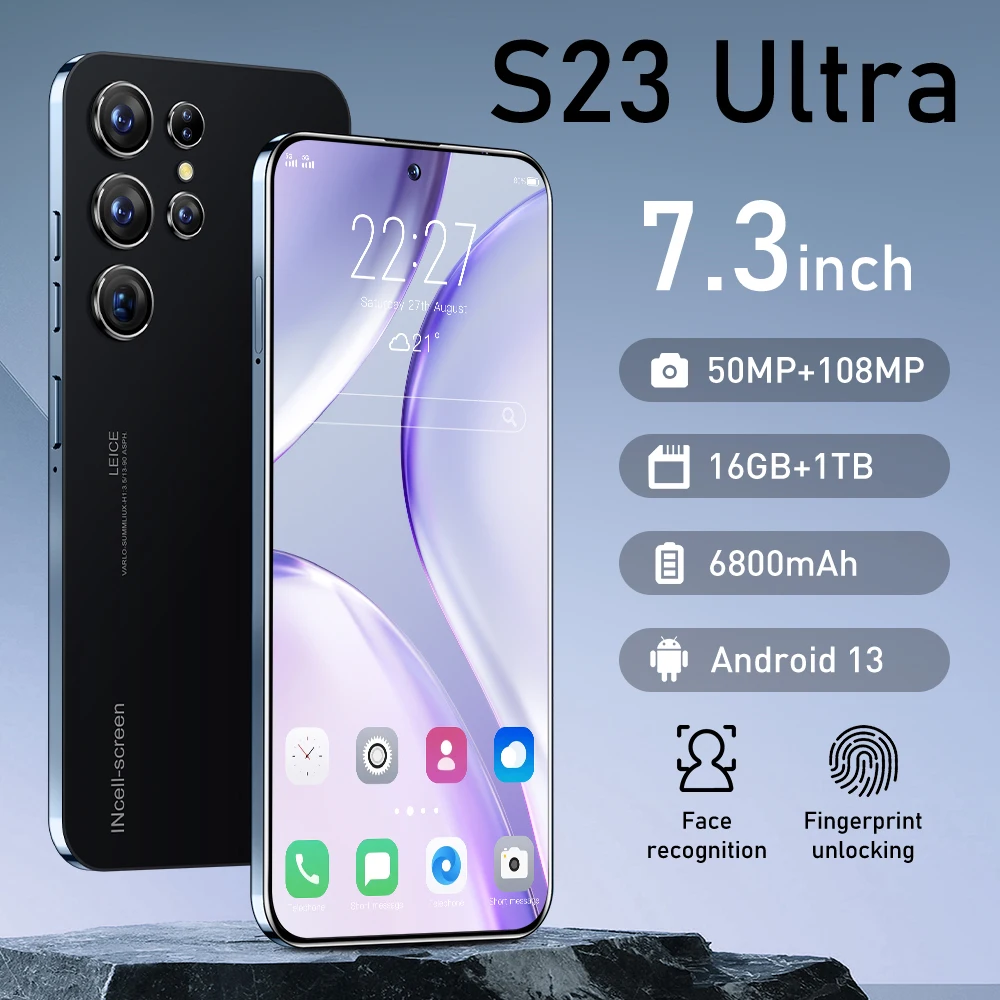 

Global SmartPhone S23 Ultra 7.3 HD Camera Mobile Phones 4G/5G Dual Sim Cellphones Android 13 Unlocked 108MP 6800mAh Cell Phone