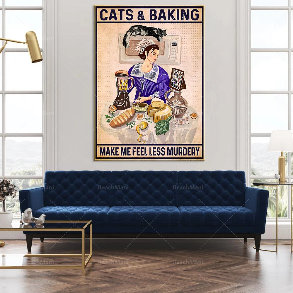 

cats and baking make me feel less cruel poster, funny cat baking retro poster, love cats and baking poster valentines day gift