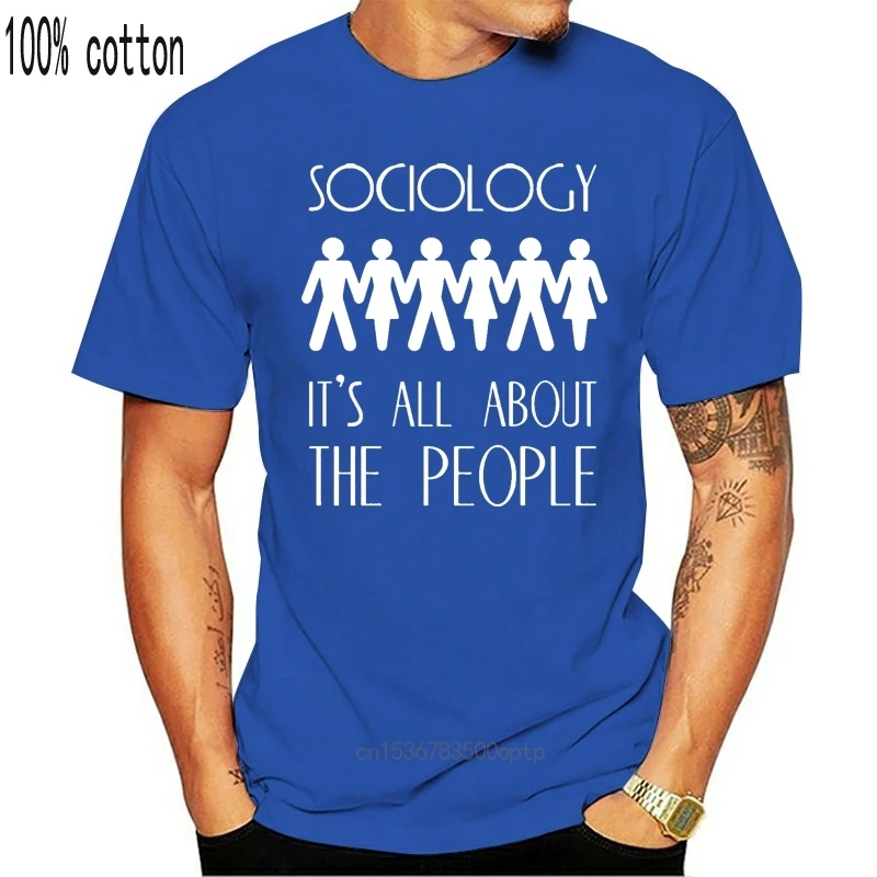 

Man Clothing Sociology It's All About The People - Mens T-Shirt - 10 Colours - Free UK P&P Print T Shirt Mens Short Sleeve Hot T