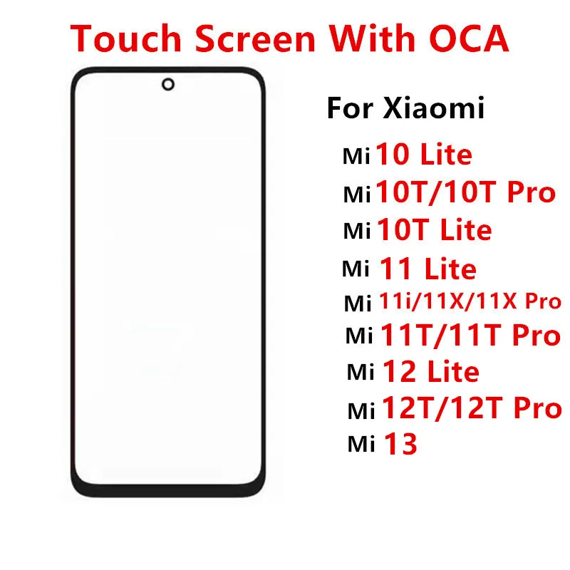 

Front Glass For Xiaomi Mi 13 12T 11i 11X Pro 11T 10 10T 12 Lite Touch Screen LCD Display Out Panel Cover Lens Repair Part + OCA