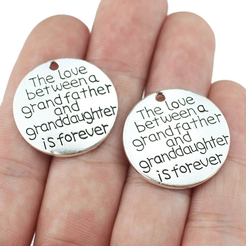 

10 Pieces 25mm Antique Silver Color Round Letter Disc The Love Between Grandfather And Granddoughter Is Forever
