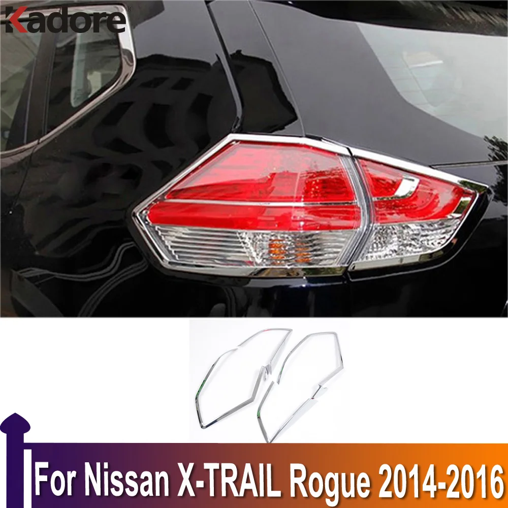 

Задний фонарь для Nissan X-TRAIL Rogue 2014 2015 2016, обшивка для заднего фонаря, рамка для заднего фонаря, аксессуары для стайлинга автомобиля ABS Chrome