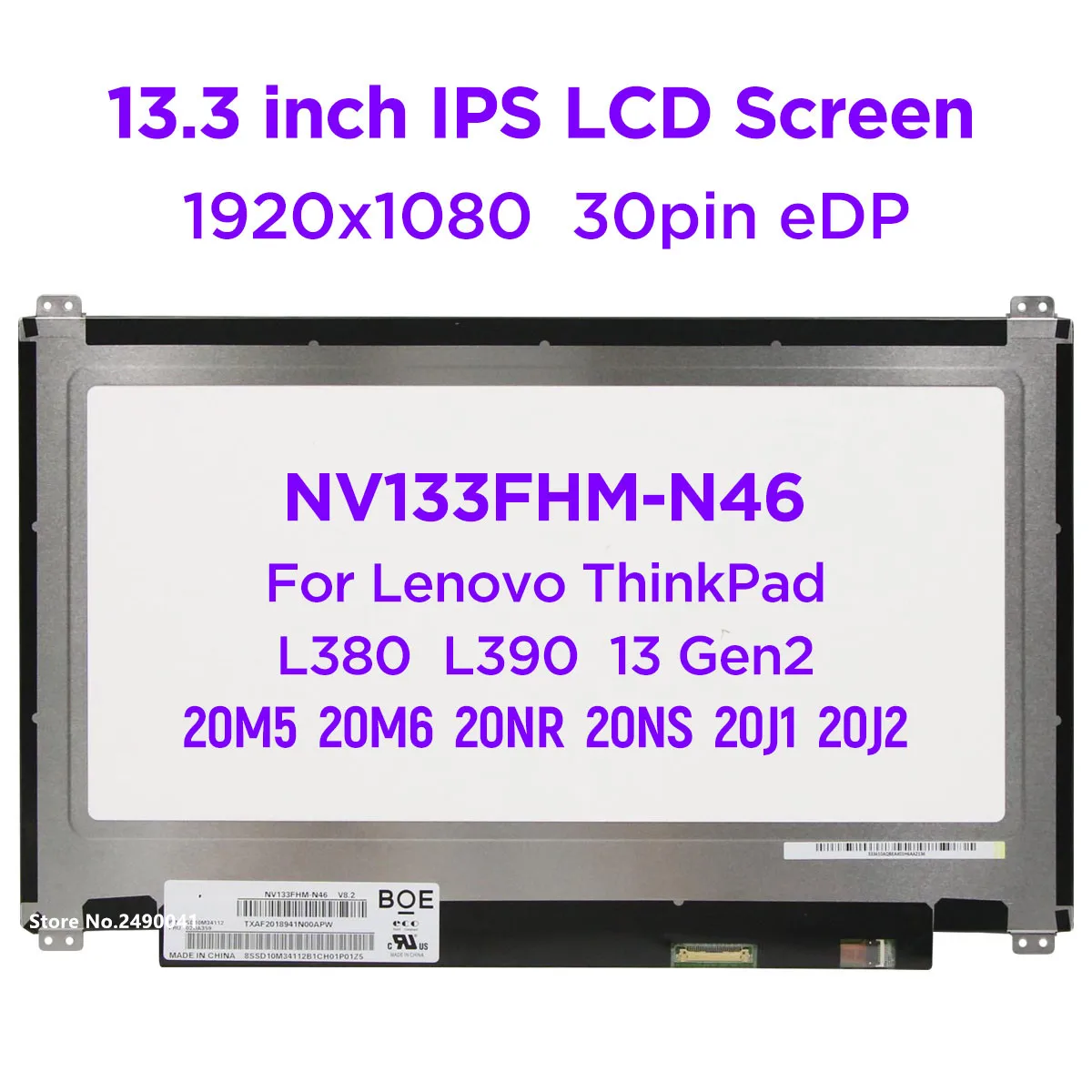 

13.3" IPS Laptop Screen NV133FHM-N46 V8.2 Fit B133HAN04.4 LP133WF2-SPL8 For Lenovo ThinkPad L380 L390 20M5 20M6 20NR 20NS 30pins