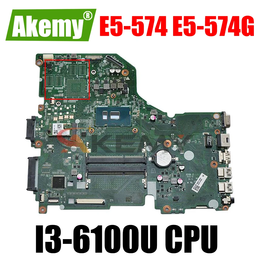 

NBG3611002 NB.G3611.002 For Acer Aspire E5-574 E5-574G TMP258 Laptop Motherboard DA0ZRWMB6G0 With SR2EU I3-6100U Fully Tested