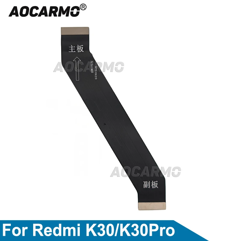 

Aocarmo For Redmi K30Pro / K30 4G /5G MotherBoard Main Board Connector LCD Flex Cable Replacement Parts