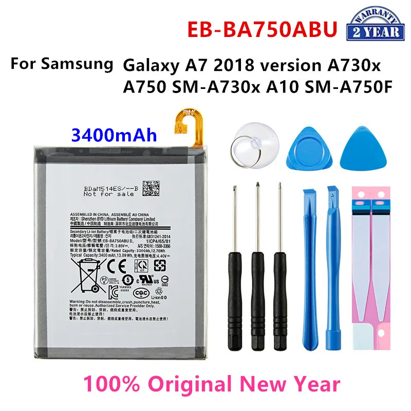 

SAMSUNG Orginal EB-BA750ABU 3400mAh Battery For SAMSUNG Galaxy A7 2018 version A730x A750 SM-A730x A10 SM-A750F +Tools