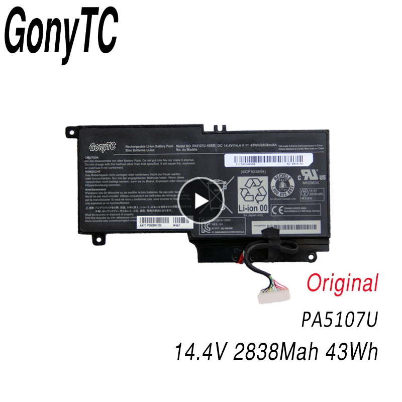 

GONYTC PA5107U PA5107U-1BRS Battery for Toshiba Satellite L45 L45D L50 P55 P55-A5312 L55 L55T P50-A P55 S55-A5275 S55-A5294