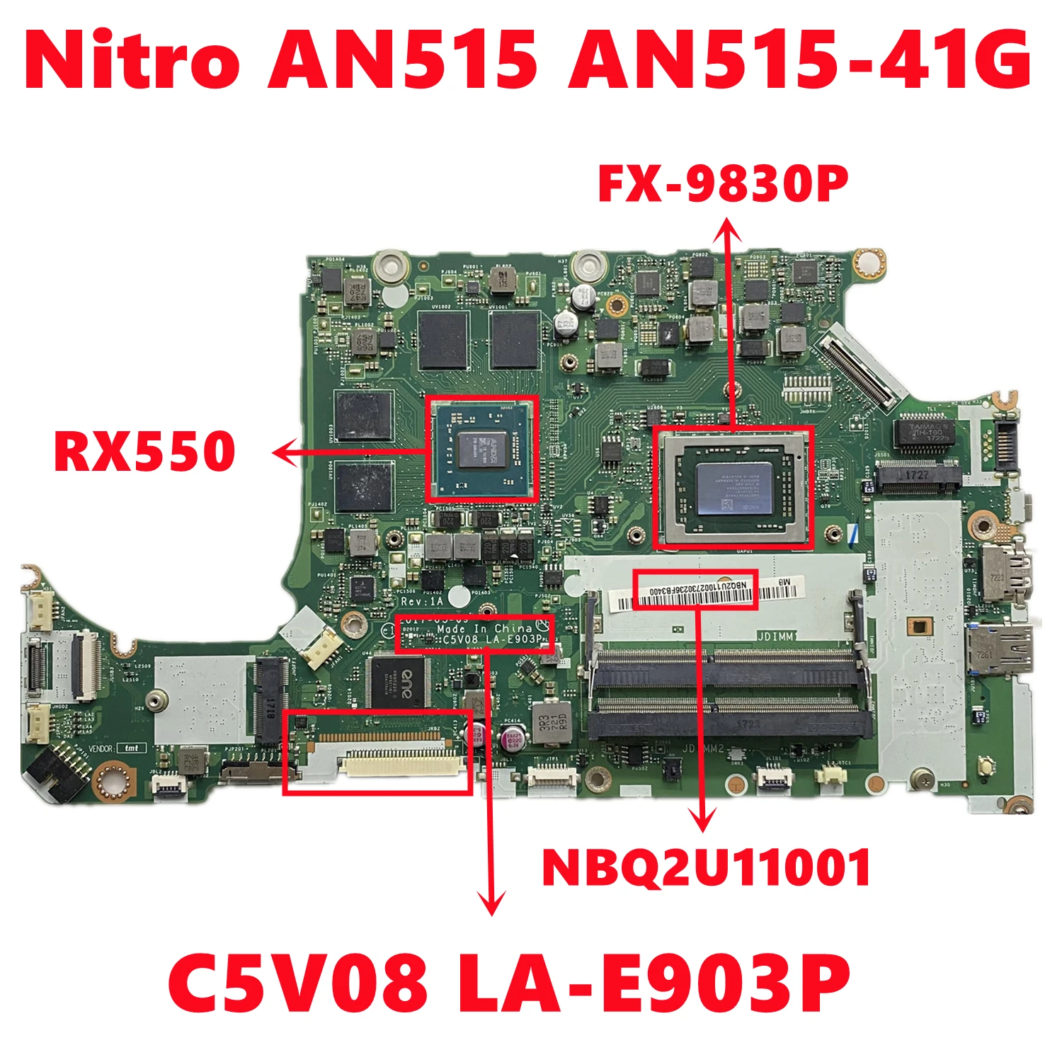 

NBQ2U11001 NB.Q2U11.001 For Acer Nitro AN515 AN515-41G Laptop Motherboard C5V08 LA-E903P With FX-9830P 216-0905004 100% Test OK