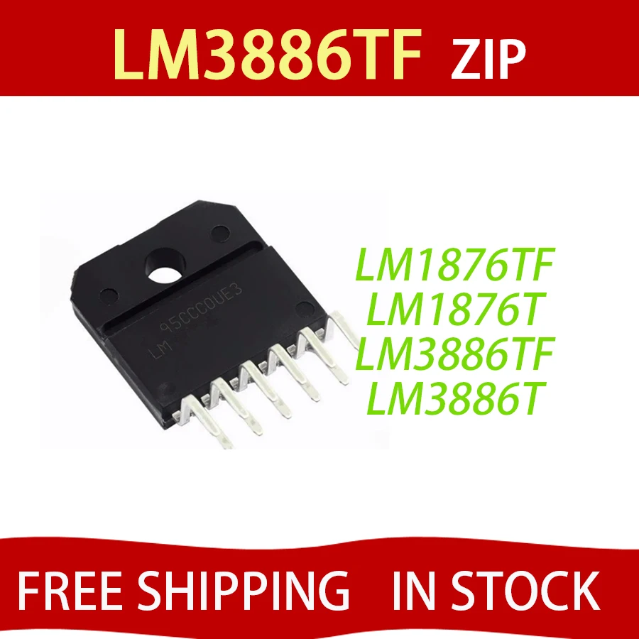 

1pcs/lot LM3886TF LM3886T LM3886 LM1876TF LM1876T LM1876 ZIP In Stock FREE SHIPPING